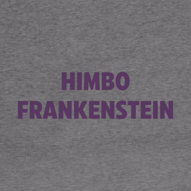 Himbo Frankenstein (Purple) by iSymbiote